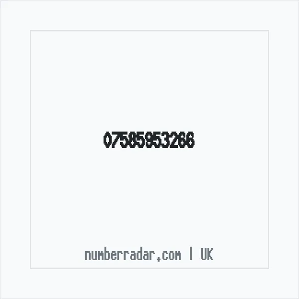 Reverse number check for +44 7585 953266 — who called me?