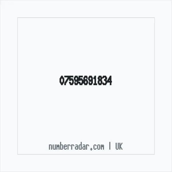 Reverse number check for +44 7595 691834 — who called me?