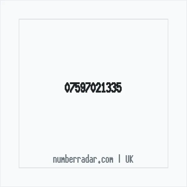 Reverse number check for +44 7597 021335 — who called me?
