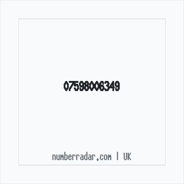 Reverse number check for +44 7598 006349 — who called me?
