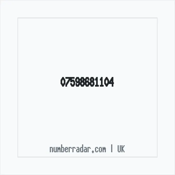 Reverse number check for +44 7598 681104 — who called me?
