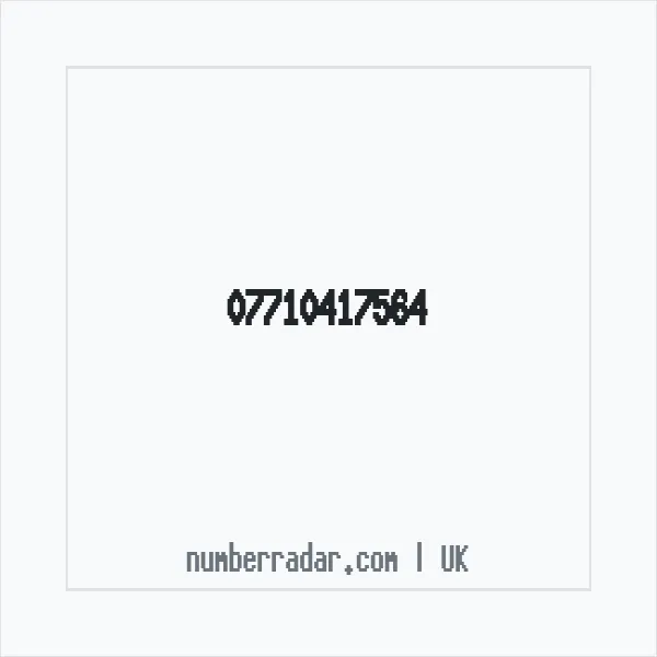 Reverse number check for +44 7710 417564 — who called me?