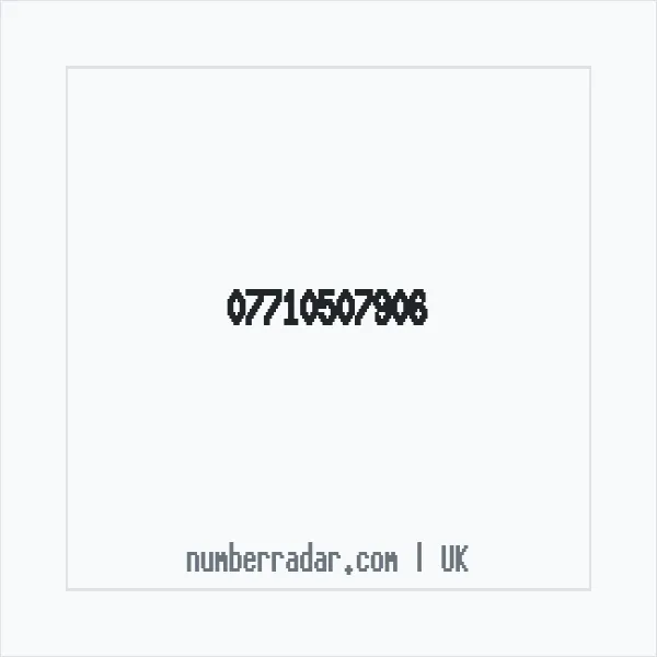 Reverse number check for +44 7710 507906 — who called me?