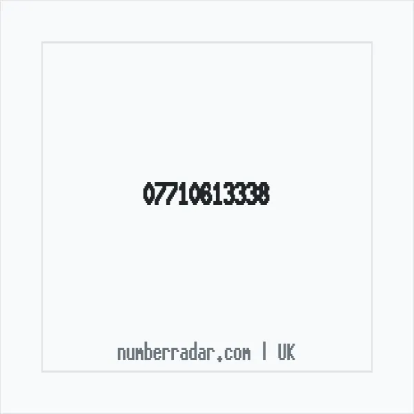 Reverse number check for +44 7710 613338 — who called me?