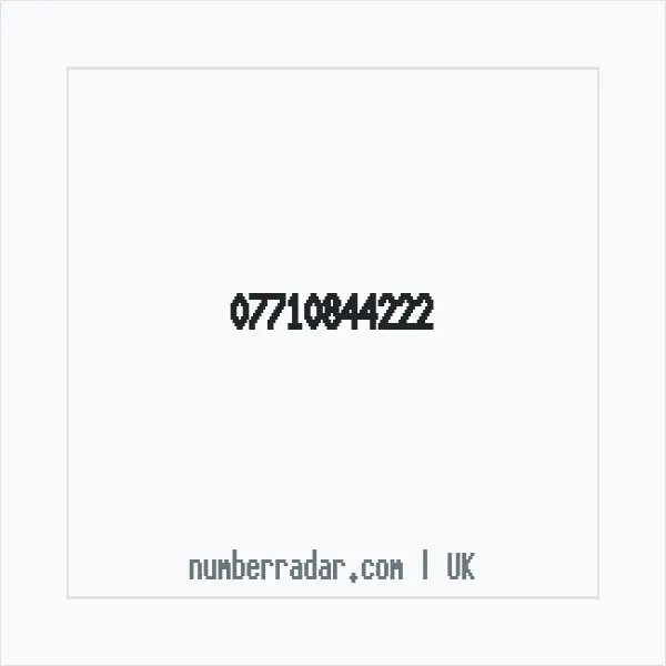 Reverse number check for +44 7710 844222 — who called me?