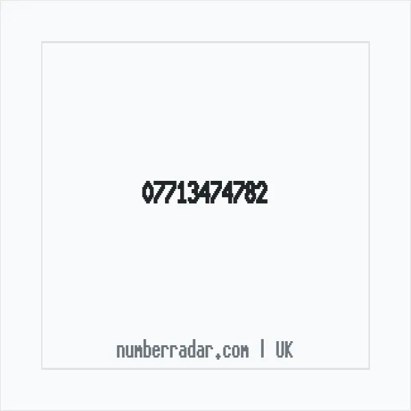 Reverse number check for +44 7713 474782 — who called me?