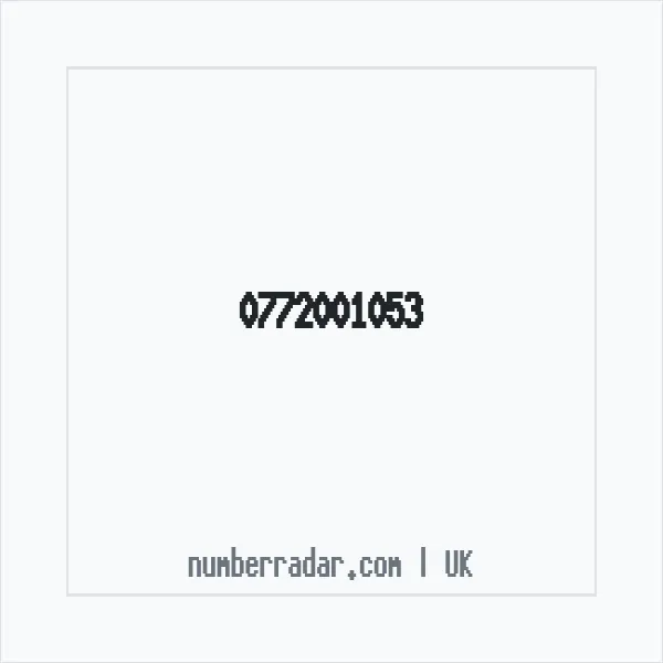 Reverse number check for +44 772001053 — who called me?