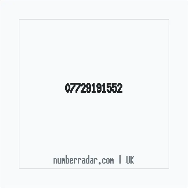 Reverse number check for +44 7729 191552 — who called me?