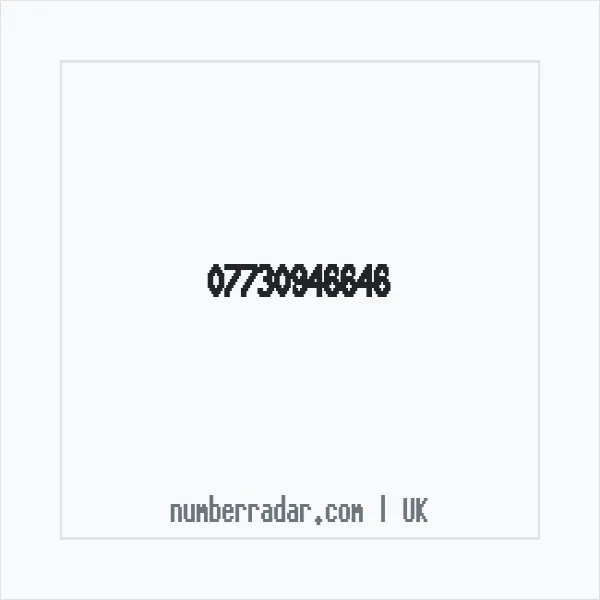 Reverse number check for +44 7730 946646 — who called me?