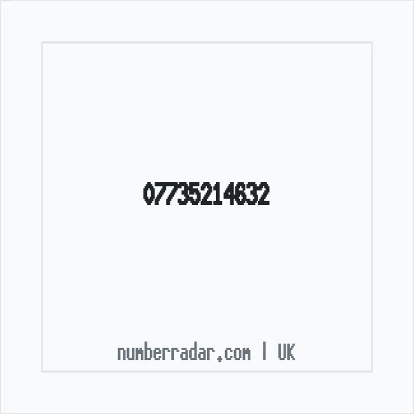 Reverse number check for +44 7735 214632 — who called me?