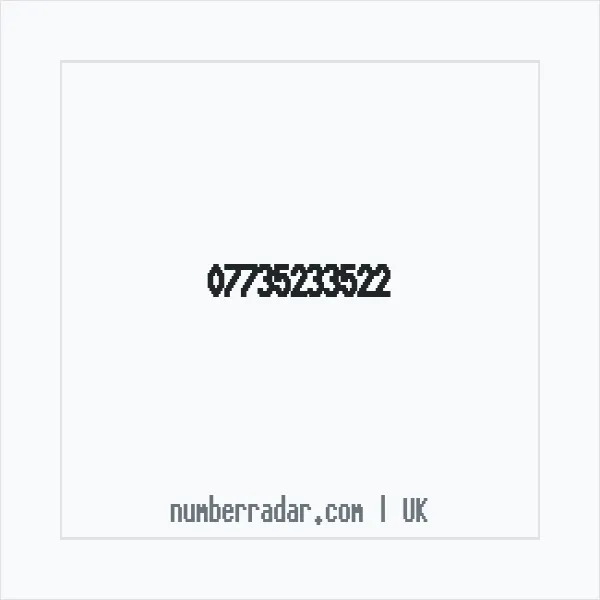 Reverse number check for +44 7735 233522 — who called me?