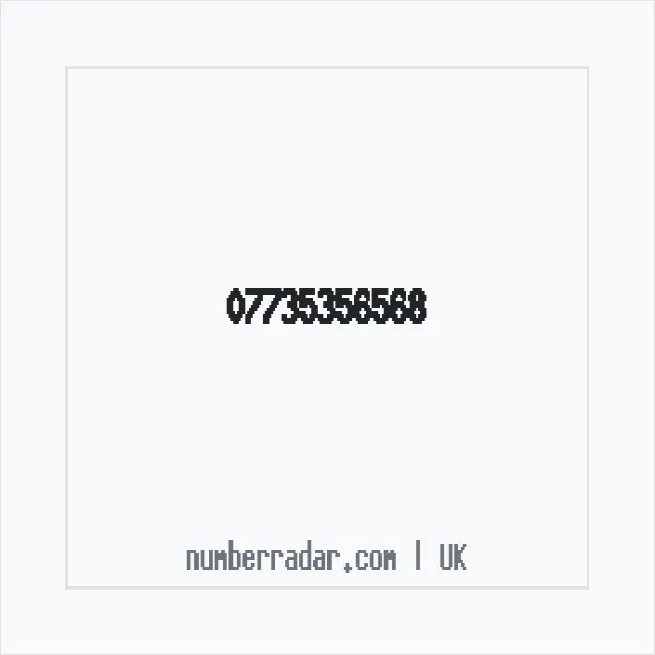 Reverse number check for +44 7735 356568 — who called me?