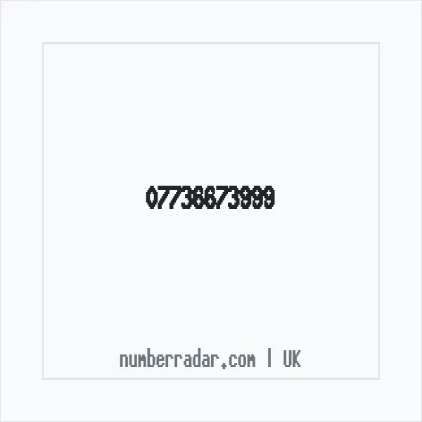 Reverse number check for +44 7736 673999 — who called me?