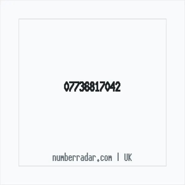 Reverse number check for +44 7736 817042 — who called me?