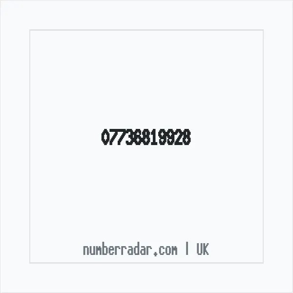 Reverse number check for +44 7736 819928 — who called me?