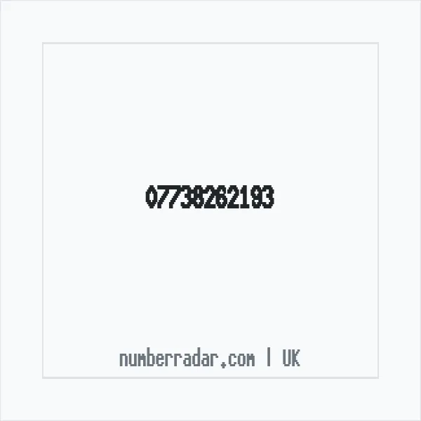 Reverse number check for +44 7738 262193 — who called me?