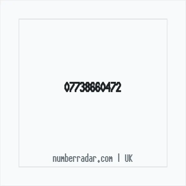 Reverse number check for +44 7738 660472 — who called me?