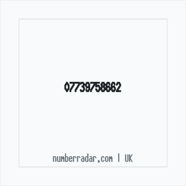 Reverse number check for +44 7739 758662 — who called me?