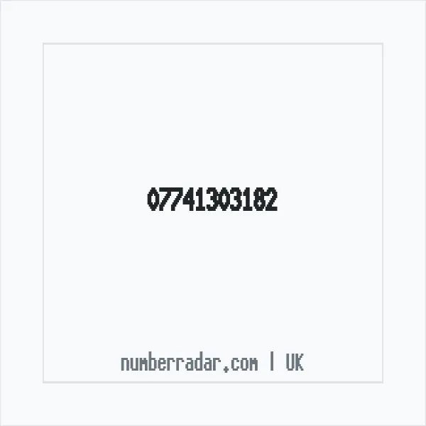 Reverse number check for +44 7741 303182 — who called me?