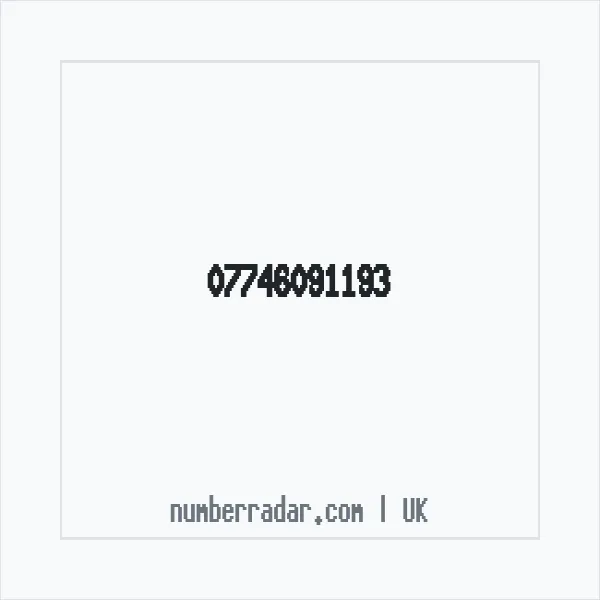 Reverse number check for +44 7746 091193 — who called me?