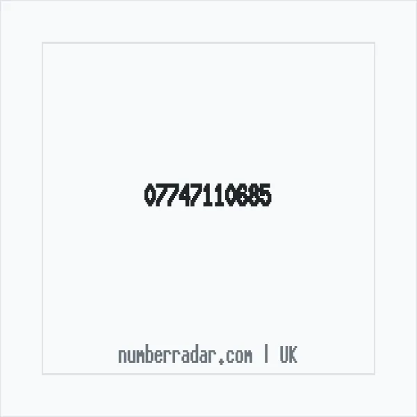 Reverse number check for +44 7747 110685 — who called me?