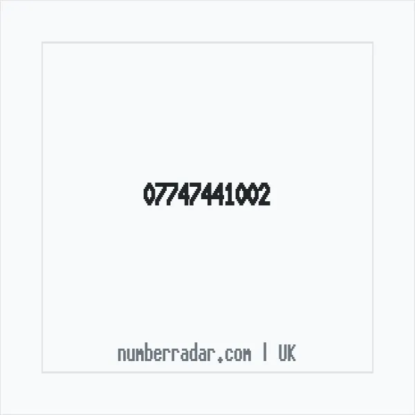 Reverse number check for +44 7747 441002 — who called me?