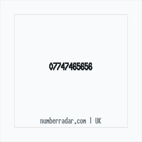 Reverse number check for +44 7747 465656 — who called me?