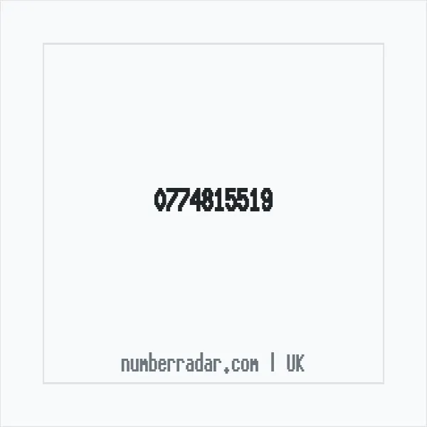 Reverse number check for +44 774815519 — who called me?