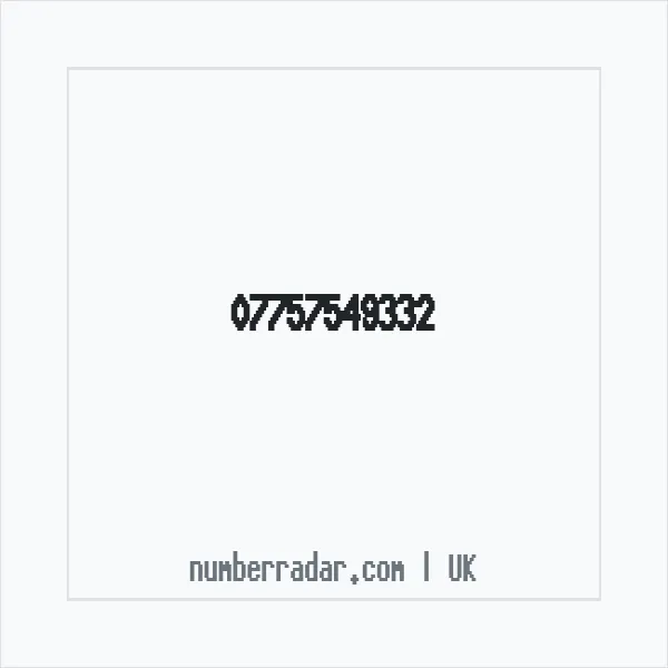Reverse number check for +44 7757 549332 — who called me?
