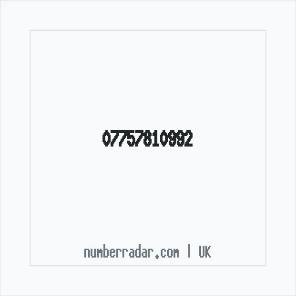 Reverse number check for +44 7757 810992 — who called me?
