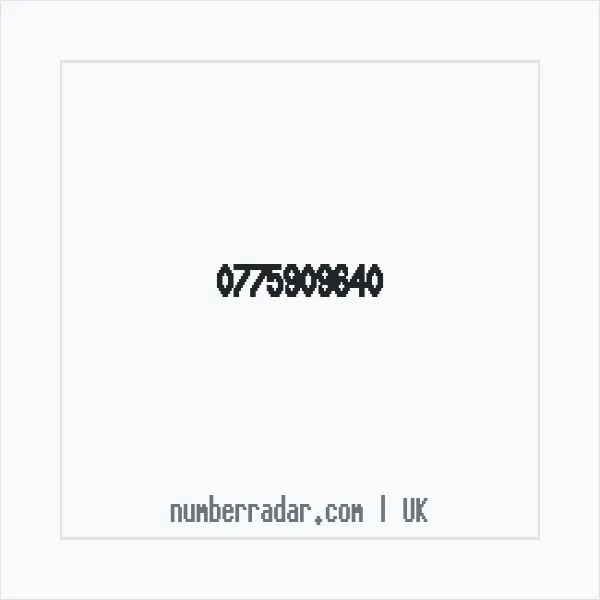Reverse number check for +44 775909640 — who called me?