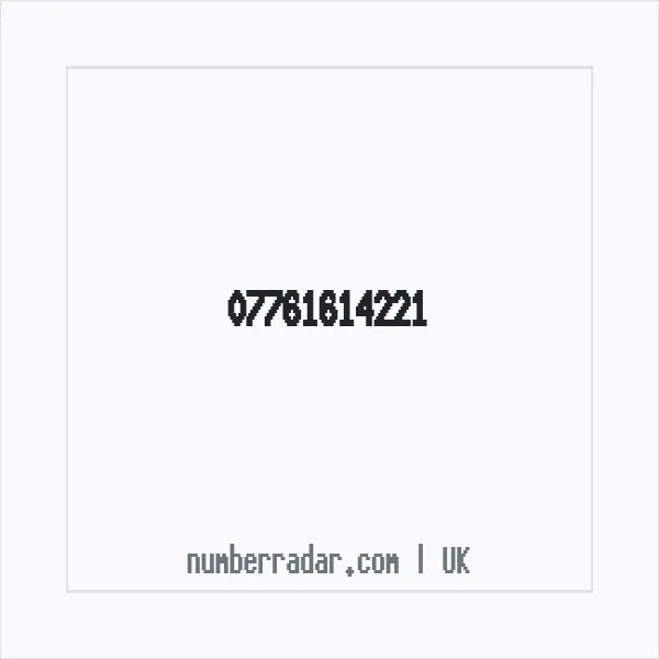 Reverse number check for +44 7761 614221 — who called me?