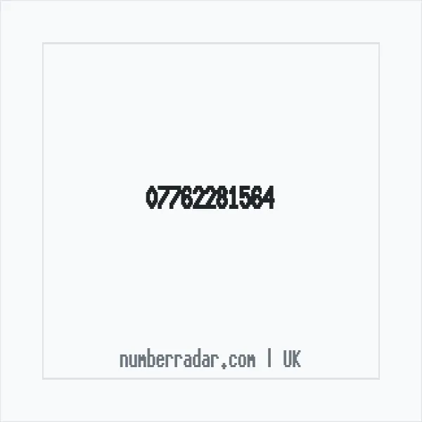 Reverse number check for +44 7762 281564 — who called me?