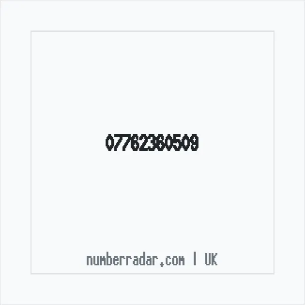 Reverse number check for +44 7762 360509 — who called me?