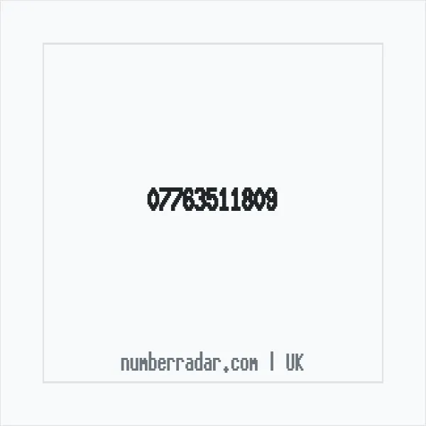 Reverse number check for +44 7763 511809 — who called me?