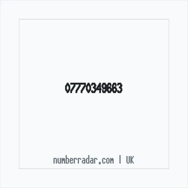 Reverse number check for +44 7770 349663 — who called me?