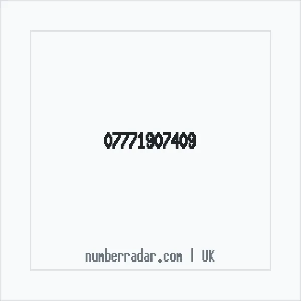 Reverse number check for +44 7771 907409 — who called me?