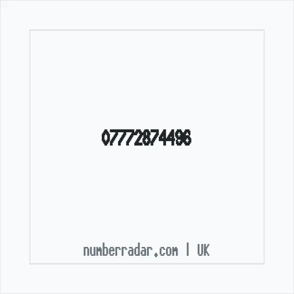 Reverse number check for +44 7772 874496 — who called me?