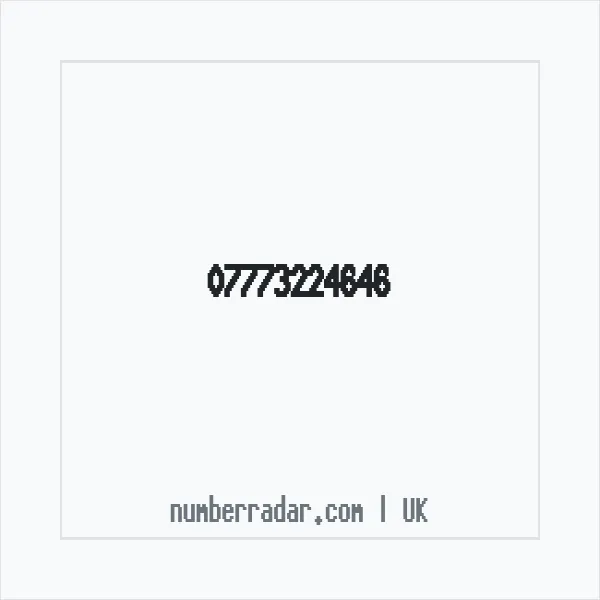 Reverse number check for +44 7773 224646 — who called me?