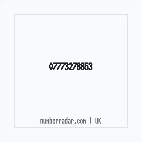 Reverse number check for +44 7773 278653 — who called me?