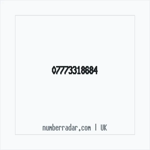 Reverse number check for +44 7773 318684 — who called me?