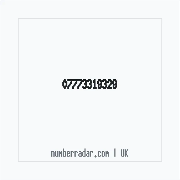 Reverse number check for +44 7773 319329 — who called me?