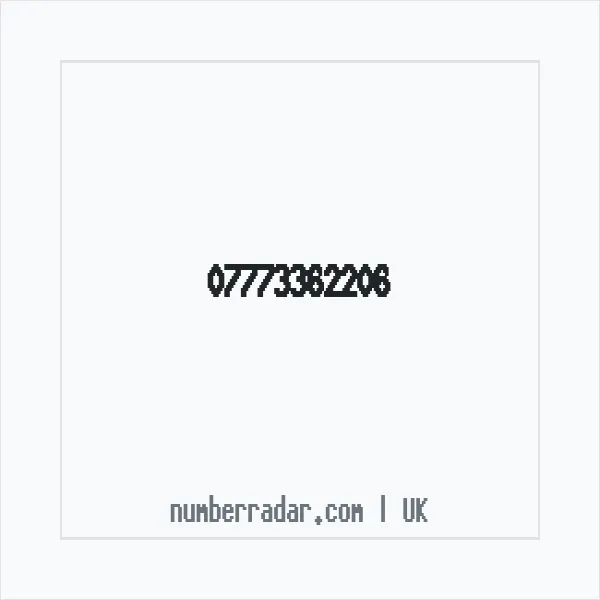 Reverse number check for +44 7773 362206 — who called me?