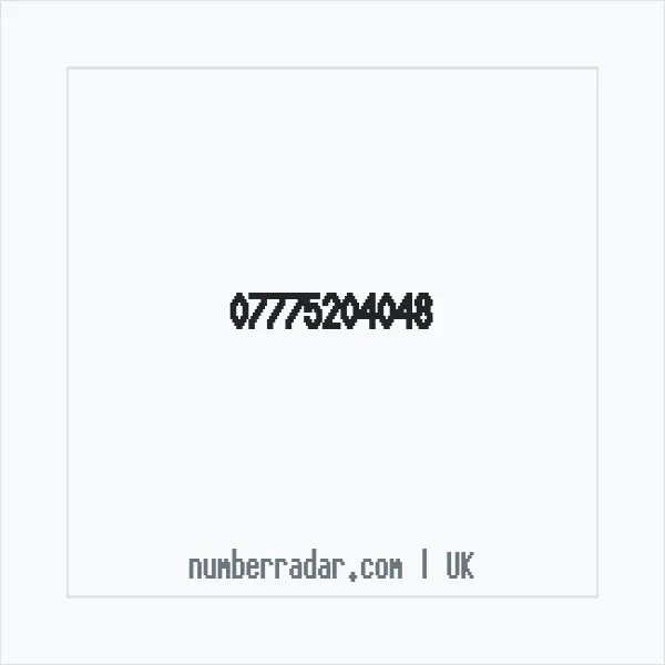Reverse number check for +44 7775 204048 — who called me?