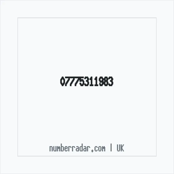 Reverse number check for +44 7775 311983 — who called me?