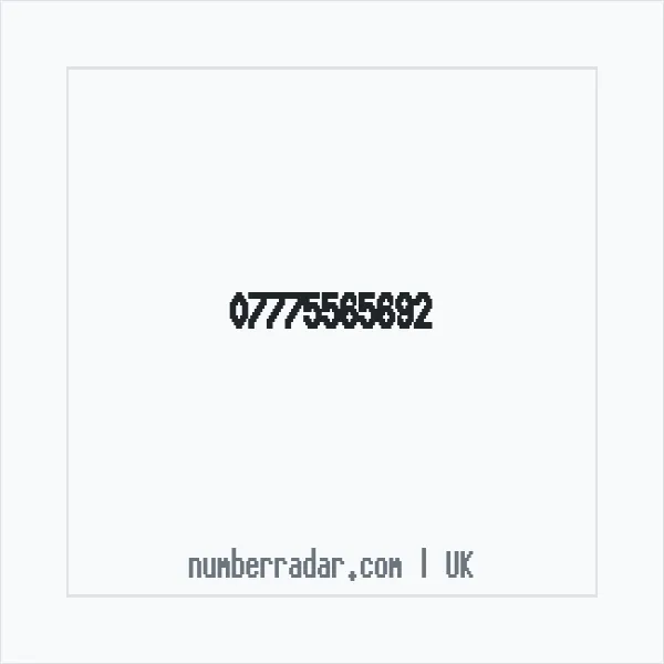 Reverse number check for +44 7775 565692 — who called me?
