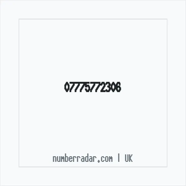 Reverse number check for +44 7775 772306 — who called me?