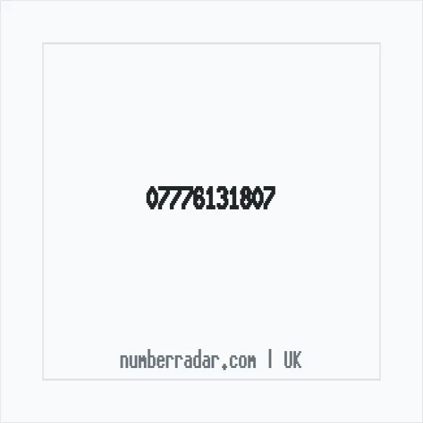 Reverse number check for +44 7776 131807 — who called me?