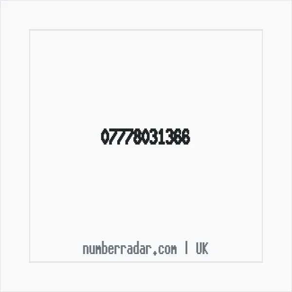 Reverse number check for +44 7778 031366 — who called me?