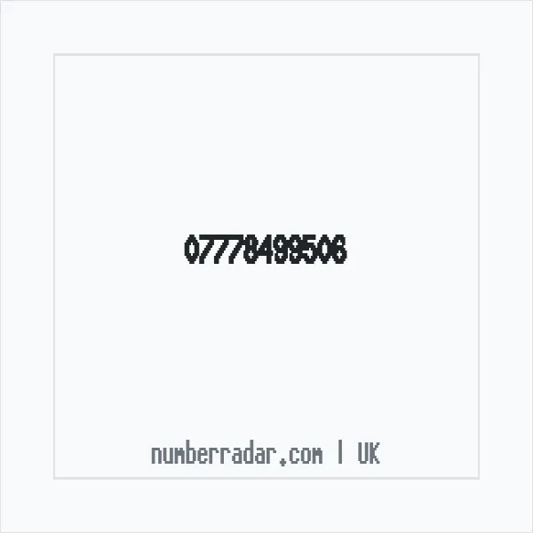 Reverse number check for +44 7778 499506 — who called me?